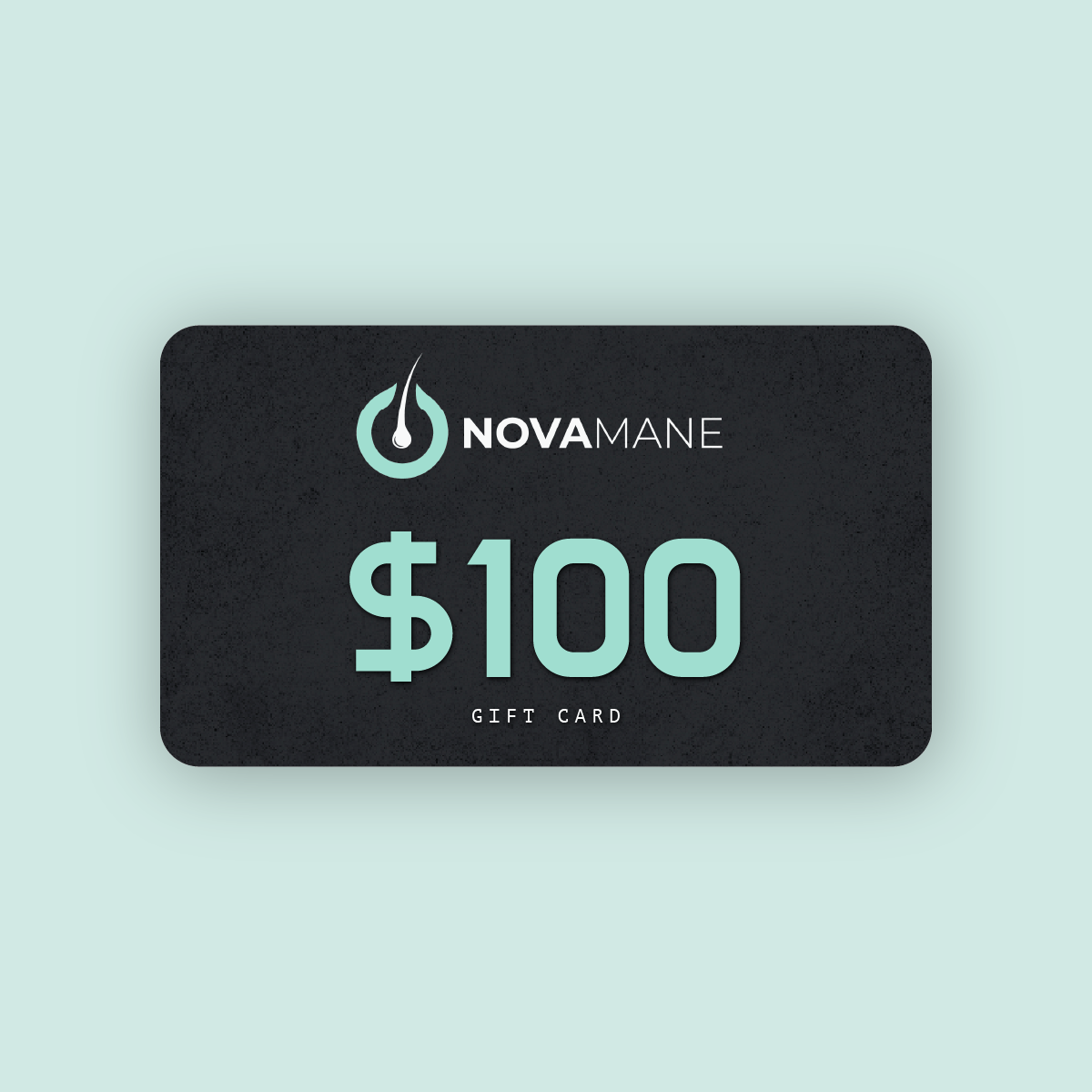 NovaMane Gift Card - NovaMane